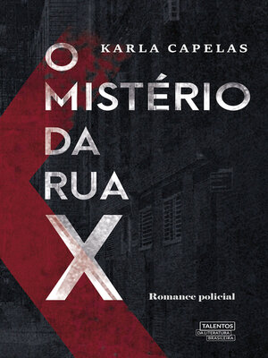 cover image of O mistério da Rua X